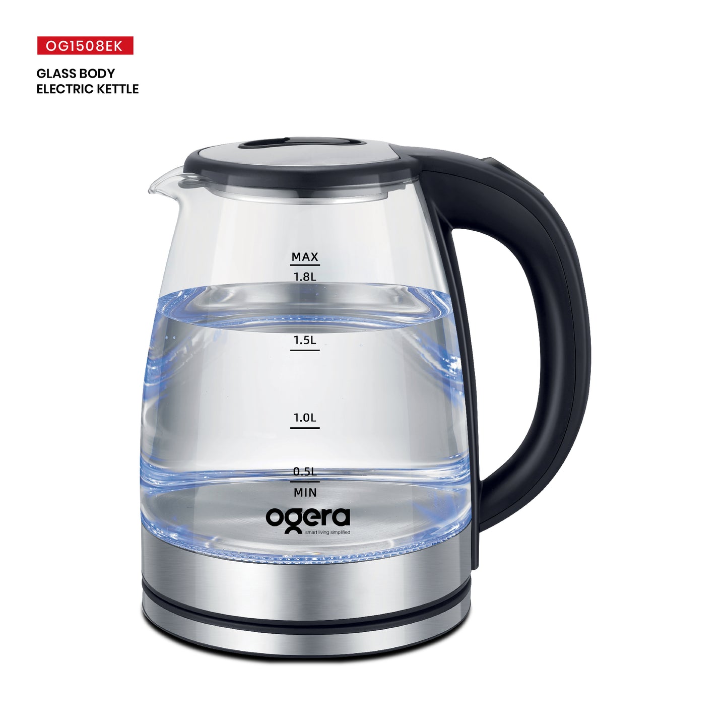 Ogera OG1508EK Glass Body Electric Kettle, 1.8L Capacity, 1500W Fast Boil, Borosilicate Glass with LED Illumination, Auto Shut-Off & Boil-Dry Protection, Stylish & Durable Kettle