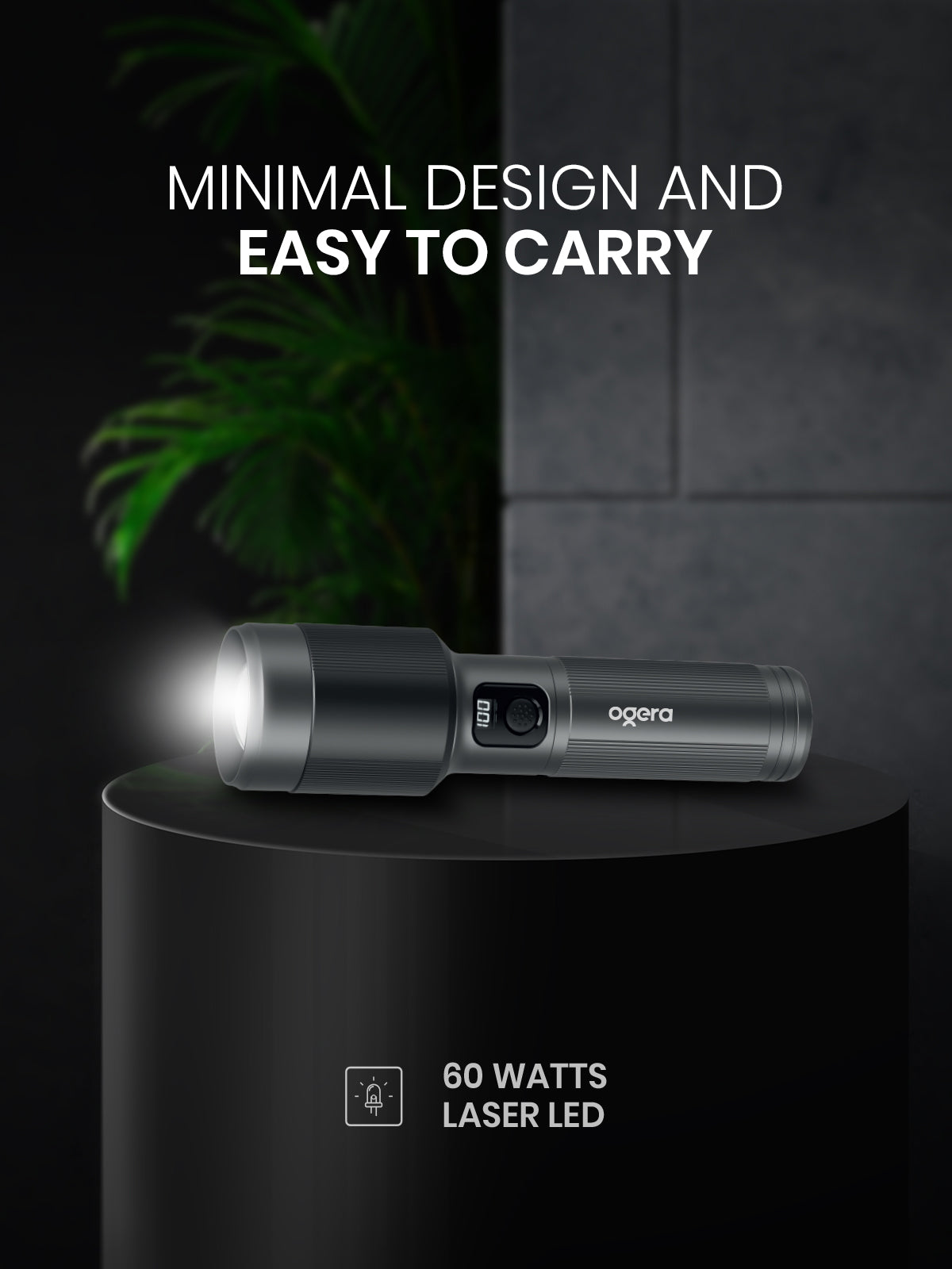 OGERA RECHARGEABLE LED FLASHLIGHT 1D