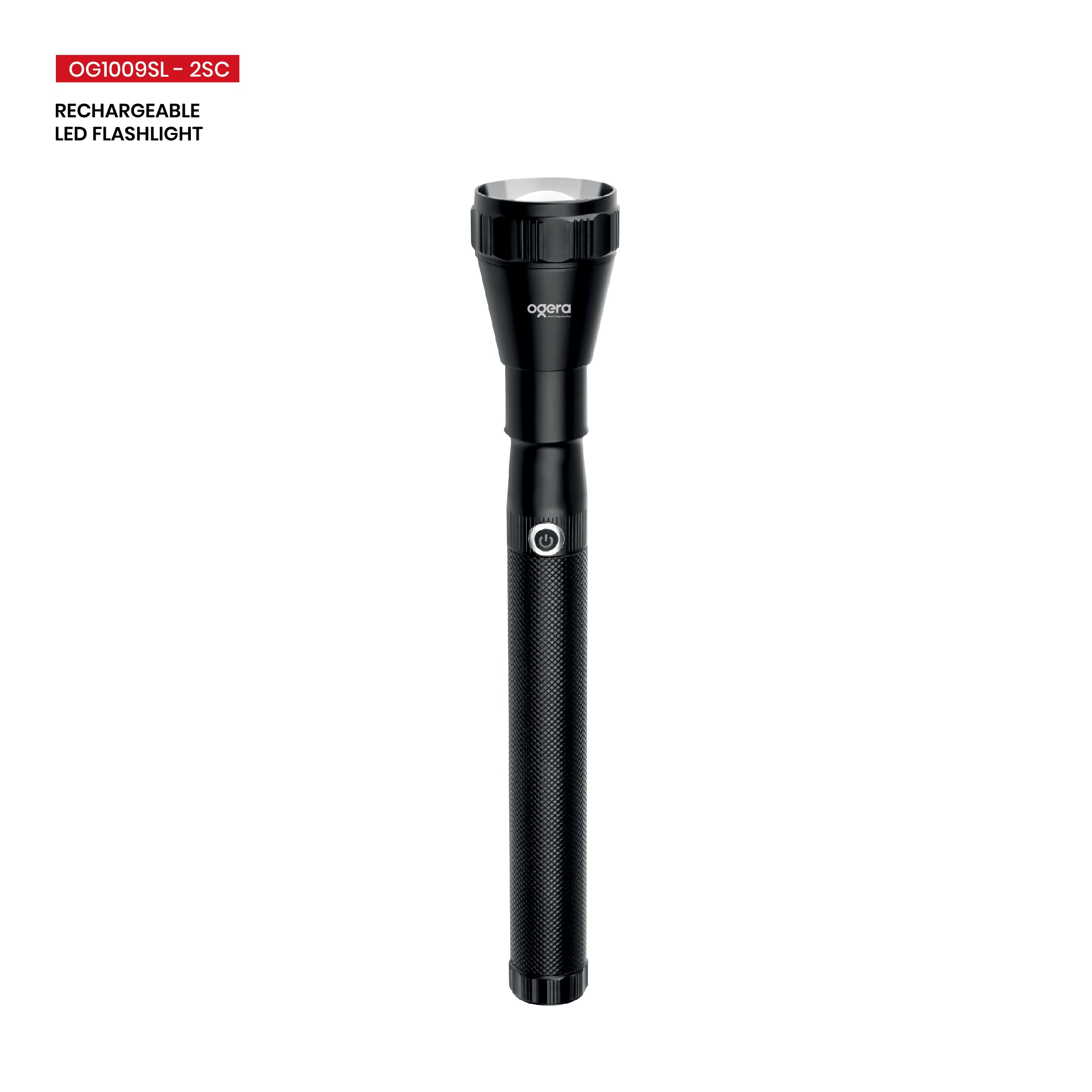 Ogera OG1009SL Rechargeable LED Flashlight, 2SC Heavy-Duty Torch, High-Brightness Beam with Long Battery Life, Rugged & Portable Handheld Light for Home, Outdoor & Emergency Use